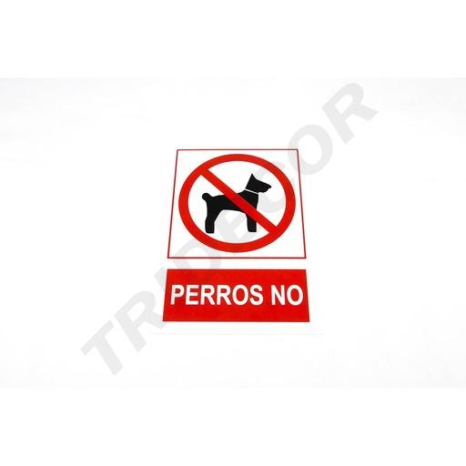 [014204] Señal de Prohibido Perros 21X30 cm